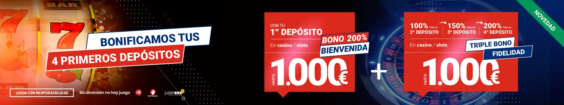 Bono de bienvenida de hasta 1000€ + triple bono de fidelidad para casino y slots