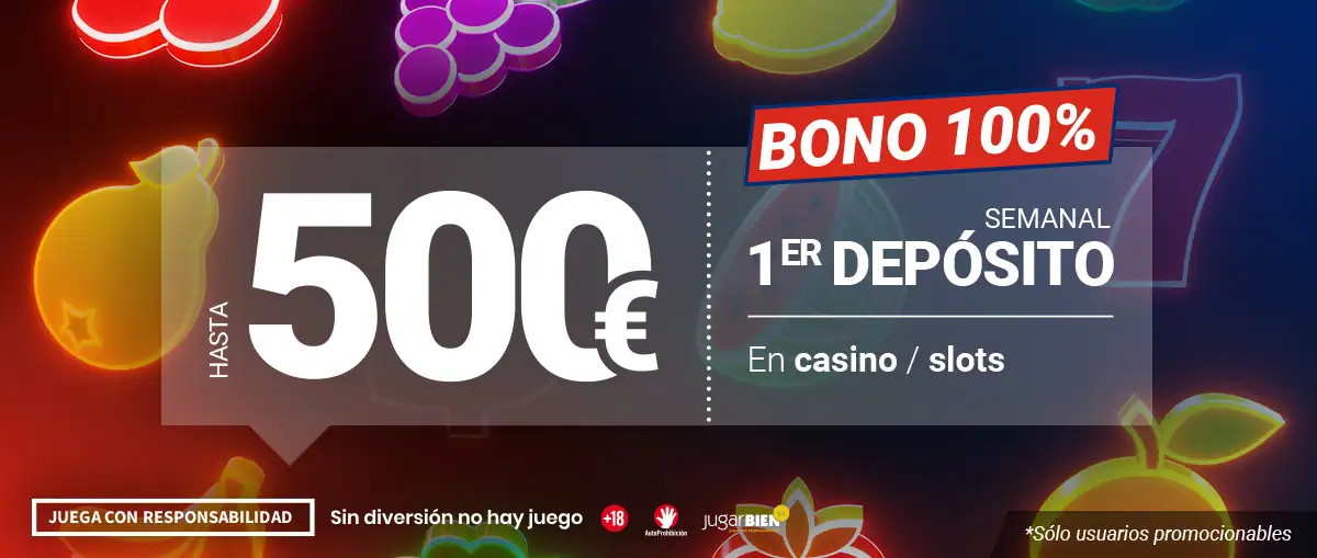 Bono semanal del 100% hasta 500€ en tu primer depósito en juegos de casino y slots